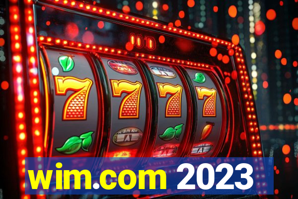 wim.com 2023